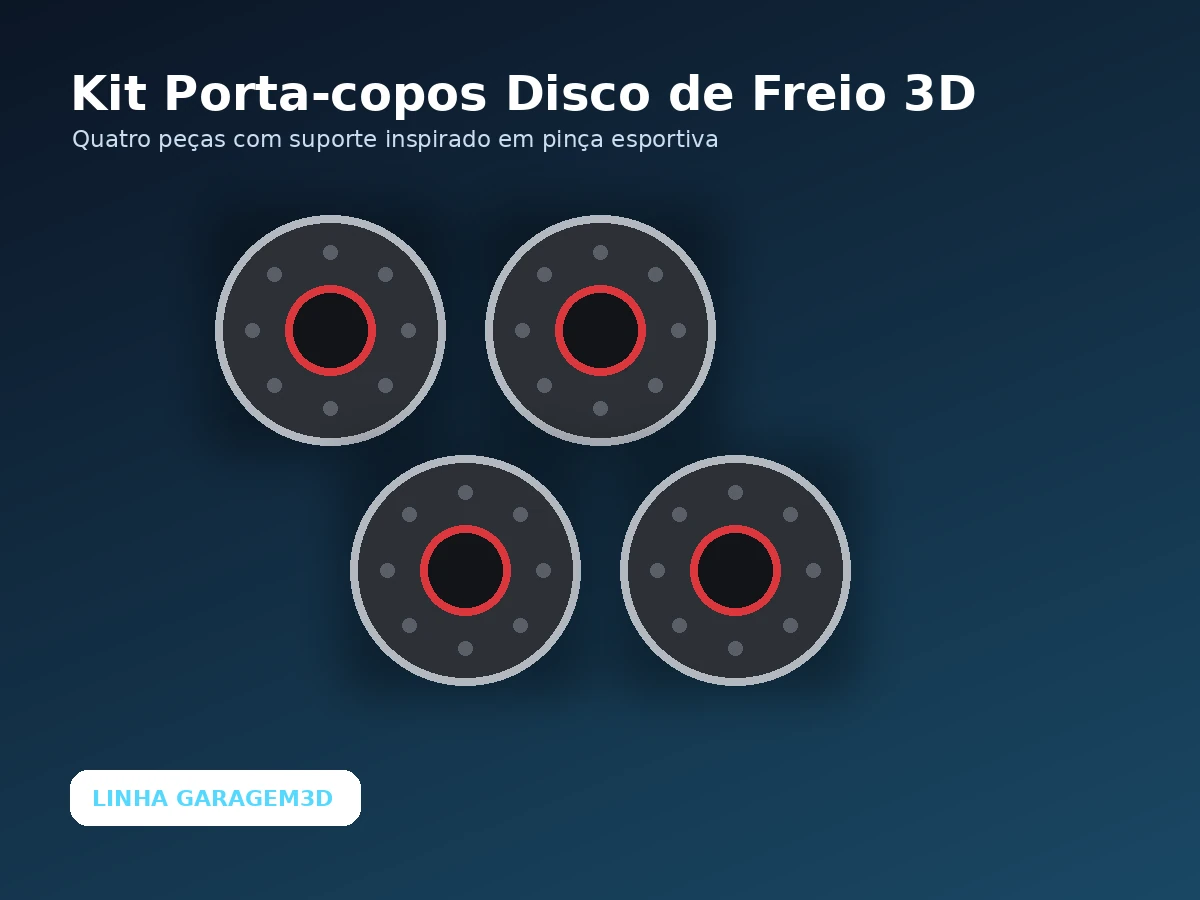 Kit Porta-copos Disco de Freio 3D — 4 Unidades
